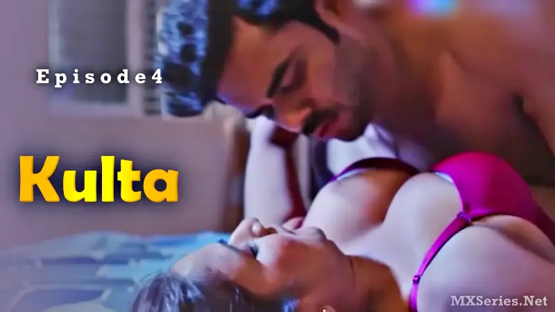 Kulta Episode 4