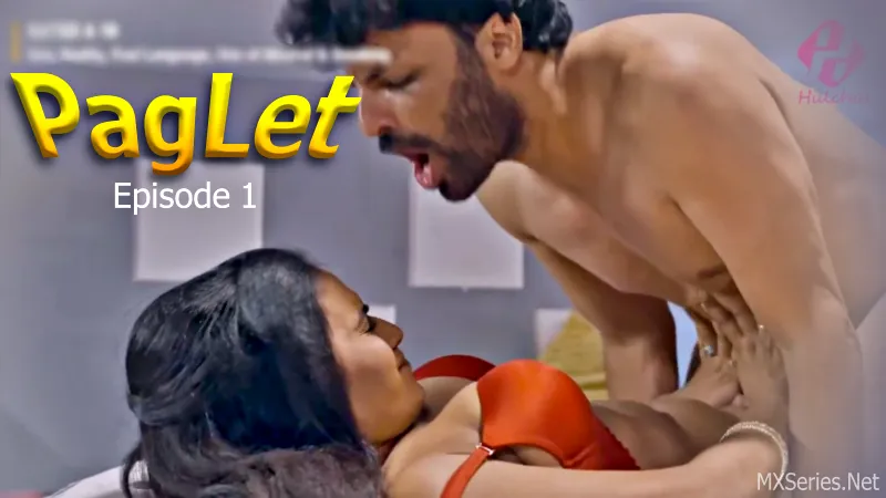 Paglet Hulchul Episode 1