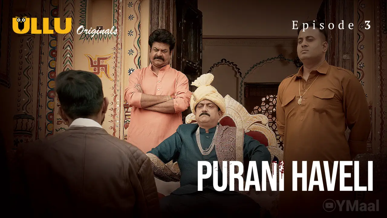 Haveli Episode 3