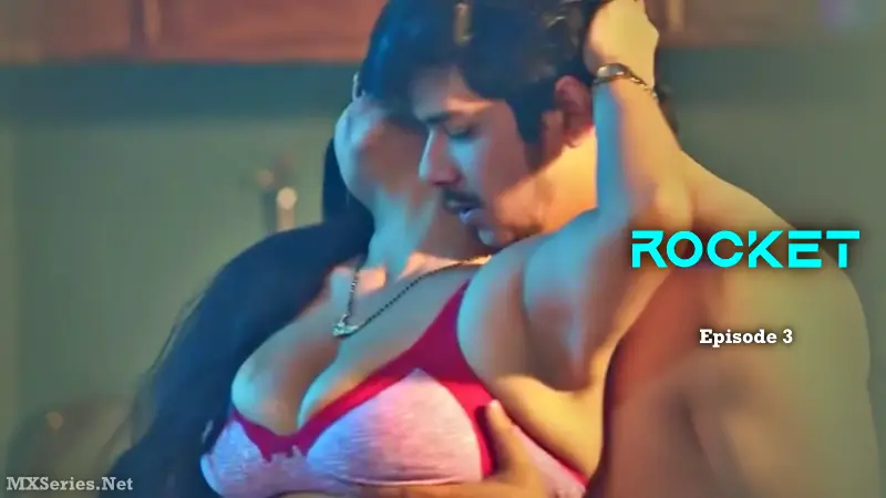 Rocket Episode 3